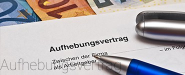 Aufhebungsvertrag im Arbeitsrecht